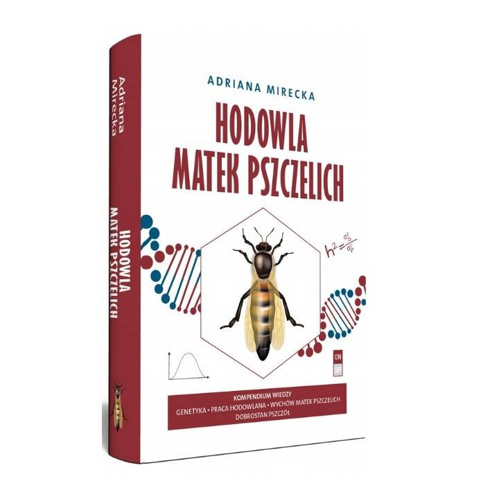 Książka "Hodowla matek pszczelich" (Adriana Mirecka) - K291
