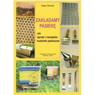 Zakładamy pasiekę (Adam Roman) K135