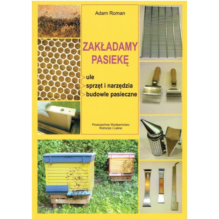 Zakładamy pasiekę (Adam Roman) K135