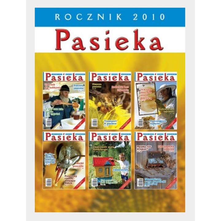 ROCZNIK CZASOPISMA "PASIEKA" 2010 - R10