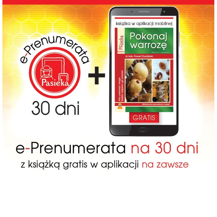 e-Prenumerata 30 dni z książką "Pokonaj warrozę" gratis na zawsze w aplikacji mobilnej | EPK2