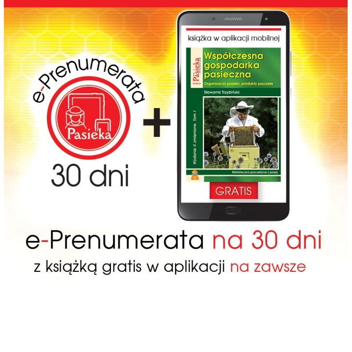 e-Prenumerata 30 dni z książką "Współczesna gospodarka pasieczna. Tom I." gratis na zawsze w aplikacji mobilnej | EPK88