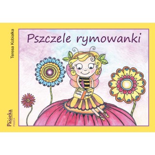 Książka dla dzieci "Pszczele rymowanki" (Teresa Kobiałka) - K152