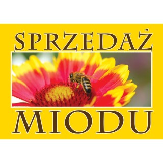 Duża tablica reklamowa  sprzedaż miodu PCV – F317
