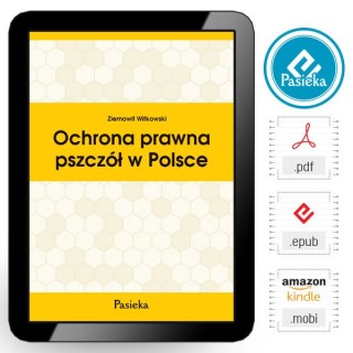 EBOOK Książka „Ochrona prawna pszczół w Polsce"