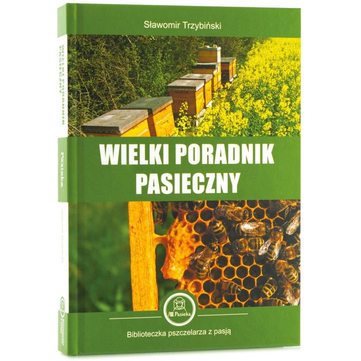 Wielki poradnik pasieczny (Sławomir Trzybiński) - K129