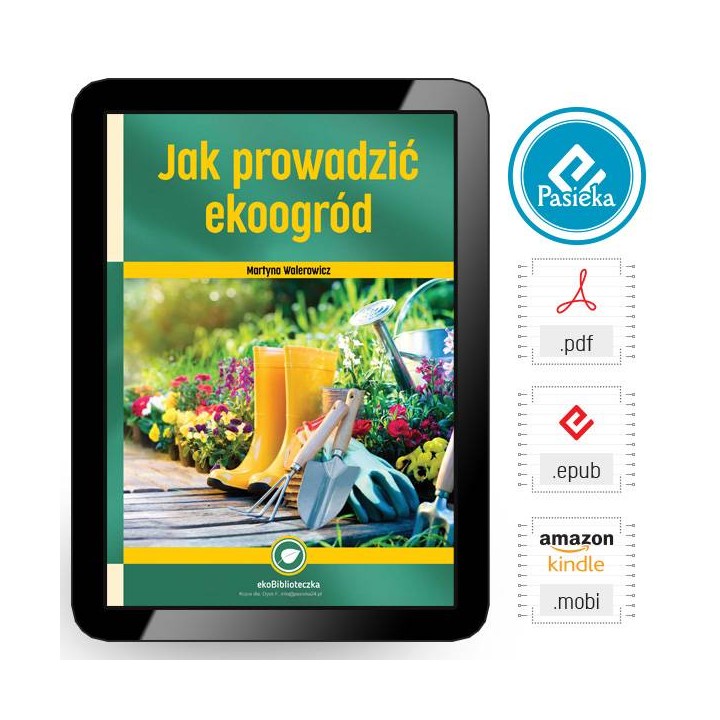 e-book | Martyna Walerowicz „Jak prowadzić ekoogród” (EBOOKK2000)