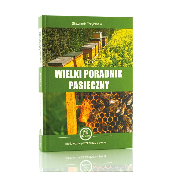 Wielki poradnik pasieczny (Sławomir Trzybiński) - K129