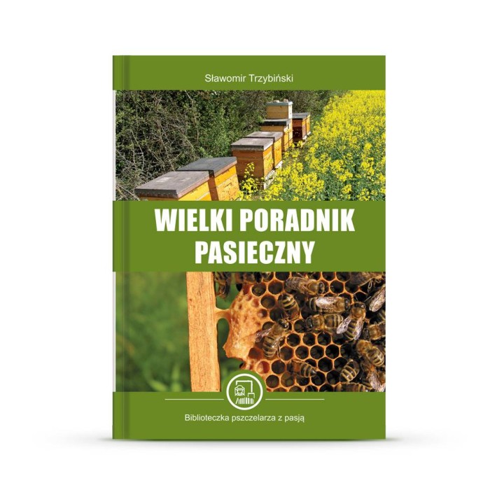 Wielki poradnik pasieczny (Sławomir Trzybiński) - K129